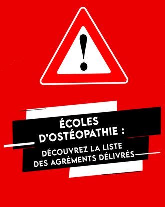 Liste des écoles agréées en juillet 2021